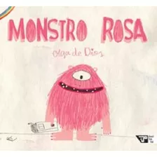 Monstro Rosa - Olga De Dios