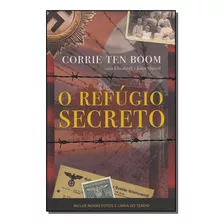 Refugio Secreto, O - Boom, Corrie Ten Publicacoes Pao Diario