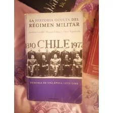 Libro La Historia Oculta Del Régimen Militar