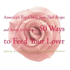 Livro 50 Ways To Feed Your Lover