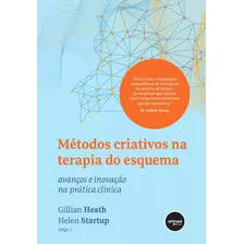 Livro Métodos Criativos Na Terapia Do Esquema: Avanços E ...