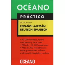Oceano Practico. Diccionario Español - Aleman, De Anónimo. Editorial Oceano En Español
