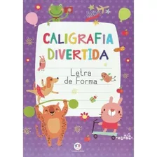 Livro Caligrafia Divertida Letra Alfabetização Infantil