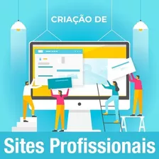 Criação De Site Profissional E Responsivo Para Seu Negócio