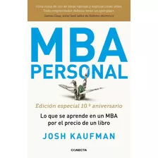 Libro: Mba Personal. Edicion Especial 10º Aniversario. Kaufm