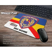 Mouse Pad Pmmg - Polícia Militar De Minas Gerais Com Nome 