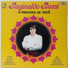 Lp - Reginaldo Rossi - A Procura De Voce 1970 - Disco/vinil