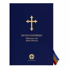 Devocionário: Alimento Da Alma Devota (capa Dura)