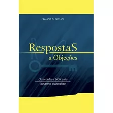 Livro Respostas A Objeções, Editora Cpb, Encadernado - 399 Páginas