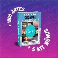 Pack Canva - Gospel Mensagens De Fé +bônus+1000artes