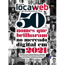 Revista Locaweb - 50 Nomes No Mercado Digital Em 2021 N° 115