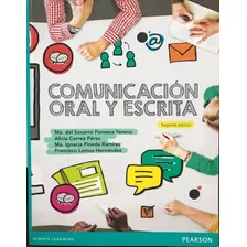 Libro Comunicación Oral Y Escrita 2° Edición / Ma. Del S F Y