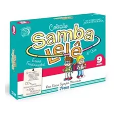 Coleção Samba Lelê 9 Anos Com Cd - Ensino Fundamental