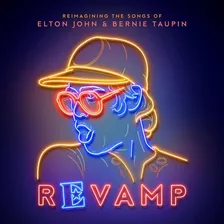 Revamp Reimagining Elton John & Bernie Taupin Cd