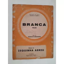 Partitura Branca Zequinha De Abreu Valsa Piano 