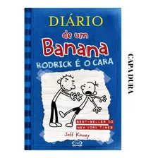 Livro Diário De Um Banana 2 - Rodrigo É O Cara - Capa Dura - Novo Lacrado