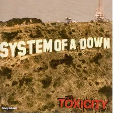 Cd - Toxicity - System Of A Down