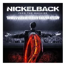 Cd Nickelback - Feed The Machine - Orginal Lacrado