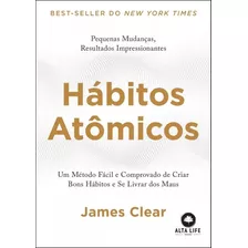 Livro Hábitos Atômicos - James Clear