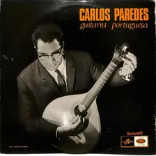 Carlos Paredes - Guitarra Portuguesa - Lp Importado