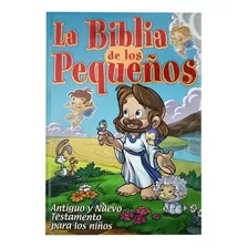 Biblia Para Niños - La Biblia De Los Pequeños + Cd Interact., De Vários., Vol. 1. Editorial Clasa, Tapa Dura En Español, 2018