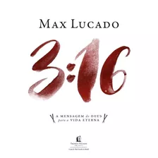 3:16 - Repack, De Lucado, Max. Vida Melhor Editora S.a, Capa Mole Em Português, 2018