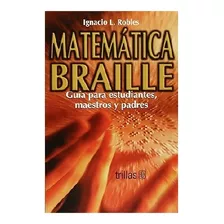  Matemática Braille .. 