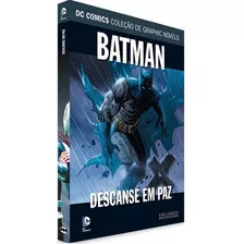 Hq Dc Graphic Novels - Batman: Descanse Em Paz - Edição 43
