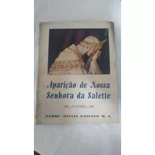 Livro Aparição De Nossa Senhora Da Salette Matias Gassner
