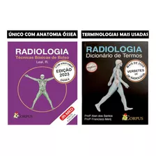 Novo Radiologia Técnicas Básicas Bolso + Dicionário Termos