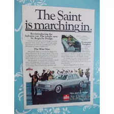 Propaganda Vintage - Dodge St.regis. The Saint Is Marchingin