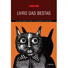 Livro Das Bestas - Capa A, De Lúlio, Raimundo. Série Coleção Grandes Obras (1), Vol. 1. Editora Lafonte Ltda, Capa Mole Em Português, 2021