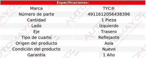 Un Cuarto Reflejante Trasero Izquierdo Tyc Clase M 2012-2015 Foto 2