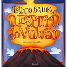 O Espirro Do Vulcão, De Belinky, Tatiana. Editora Somos Sistema De Ensino Em Português, 2011