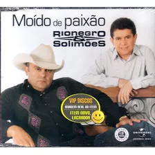 Cd Single Rionegro E Solimões Moído De Paixão - Novo Lacrado