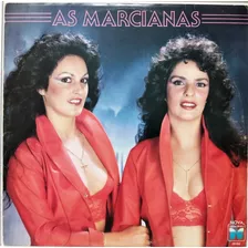 Lp As Marcianas 1986 - Carreta Feiticeira - Copacabana 