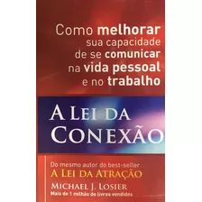 A Lei Da Conexão 