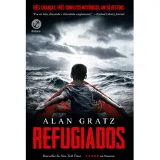 Refugiados, De Gratz, Alan. Editora Record Ltda., Capa Mole Em Português, 2019
