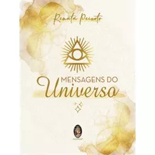 Mensagens Do Universo: Mensagens Do Universo, De Peixoto, Renata. Editora Madras Editora, Capa Mole, Edição 1 Em Português, 2023