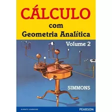 Livro Cálculo Com Geometria Analítica Volume 2 Editora Pearson Simmons