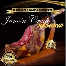 Pata De Jamón Crudo Reserva 18 Meses Con Pezuña!!!!