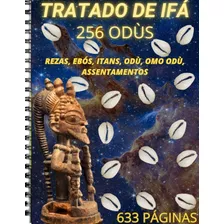 Tratado Dos 256 Odús De Ifá (itans Traduzidos, Rezas, Ebós)