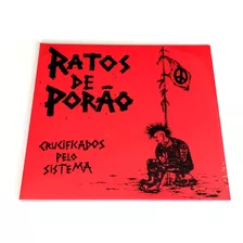 Vinilo Ratos De Porao / Crucificados Pelo Sistema / Sellado 