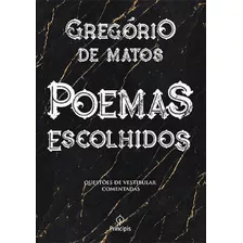 Poemas Escolhidos De Gregório De Matos