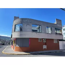Vendo Casa Rentera Con Local En Sector Norte De Quito- Agua Clara