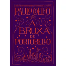 A Bruxa De Portobello, De Coelho, Paulo. Editora Schwarcz Sa, Capa Mole Em Português, 2018
