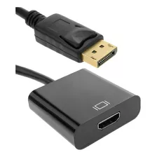 Adaptador Display Port A Hdmi P/ Hp Dell Lenovo Mac Toshiba