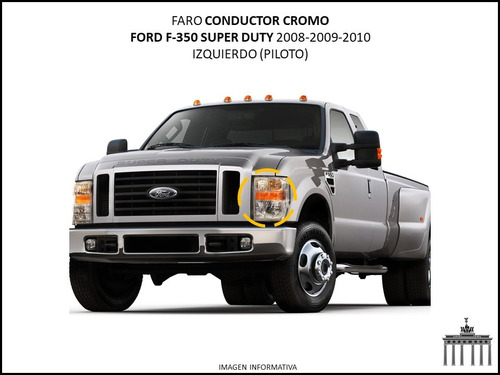 Faro Ford F-350 2008-2010 Super Duty Cromo Piloto Ctt Foto 3