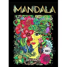 Mandala Libro Para Colorear Para Adultos: Mandalas Increíble