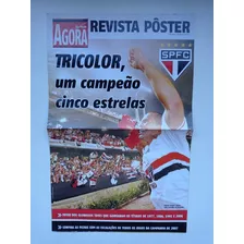 Revista Pôster São Paulo Campeão Brasileiro 2006 